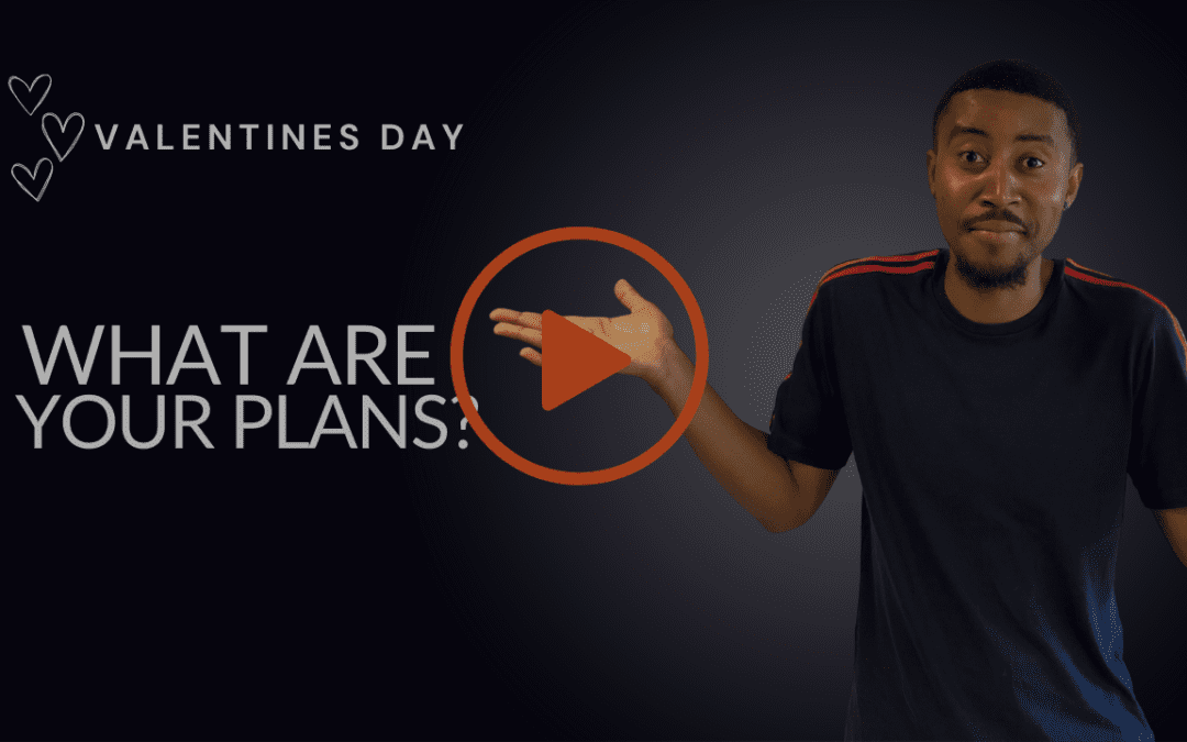 Questions on Valentines Day ’23 – Part 2