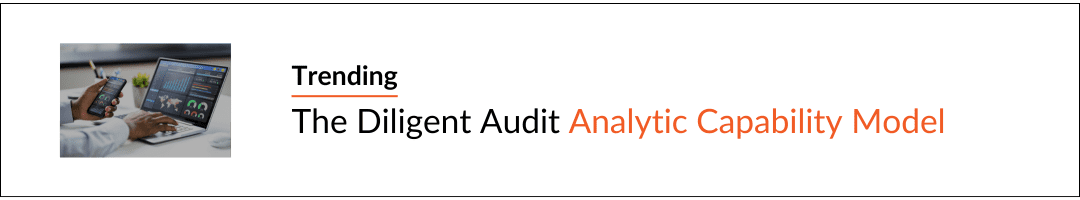 A banner showing trending content: The Diligent Audit Analytic Capability Model