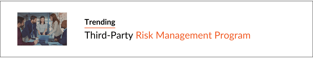 Banner highlighting the latest trending ebook, Third-Party Risk Management Program